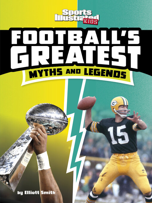 Title details for Football's Greatest Myths and Legends by Elliott Smith - Wait list